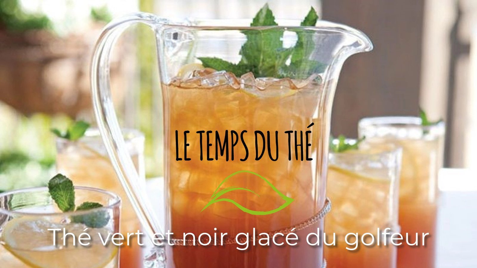 Recette Thé glacé en vidéo : Thé vert et noir glacé du golfeur