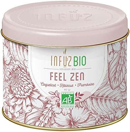 Infuz BIO – FEEL ZEN – Infusion en vrac bio pour retrouver calme et sérénité – Coquelicot, Hibiscus & Framboise – Fabriqué en France – 80g